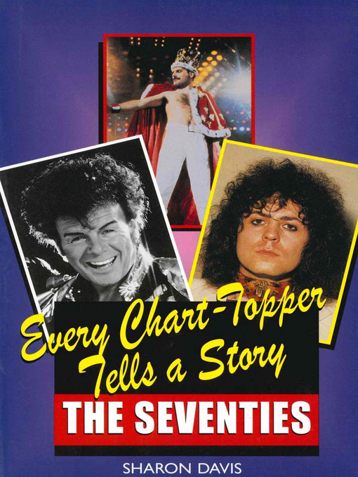 Every Chart Topper Tells a Story (eBook): The Seventies